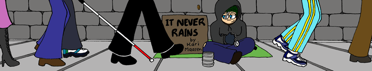 It Never Rains, by Kari Maaren